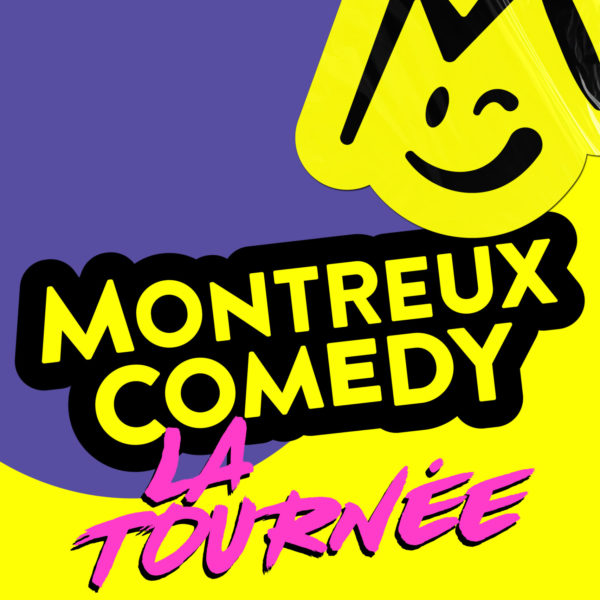 Montreux Comedy - La Tournée Le 26 avr 2025