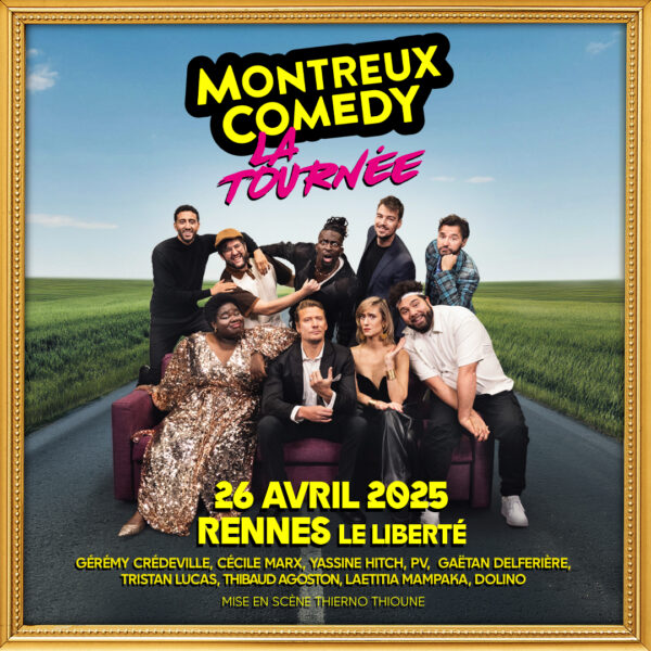 Montreux Comedy - La Tournée