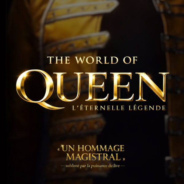 Affiche The World of Queen en concert au Liberté