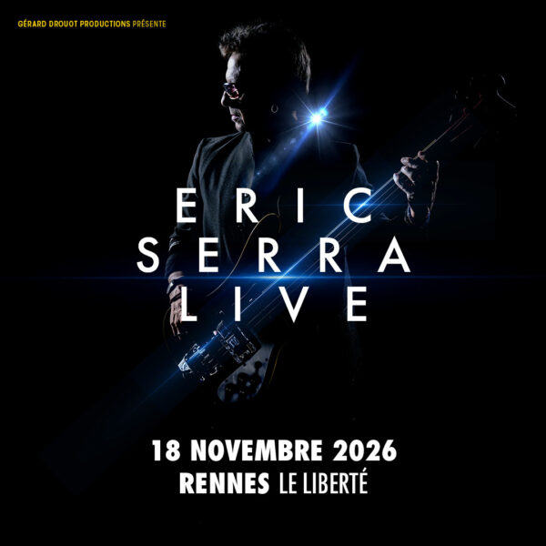 Affiche Eric Serra Live en concert au Liberté