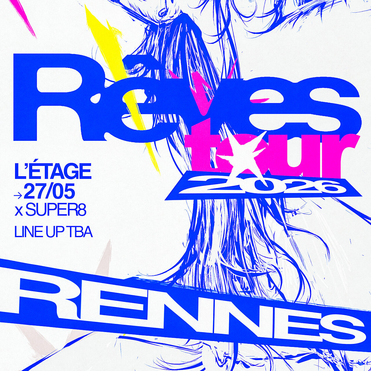 Image Rêves Tour 2026 : Rennes x Super8