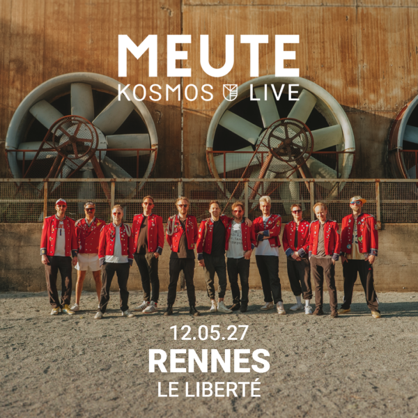 Meute en concert au Liberté le Mer 12 mai