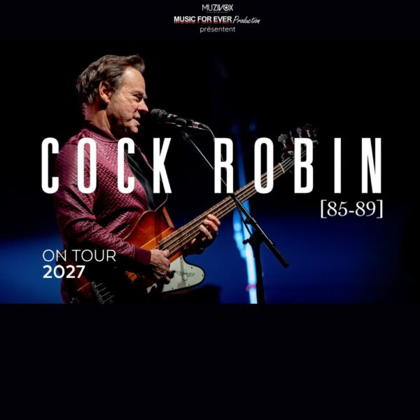 Cock Robin en concert à L'Étage le Mer 26 mai