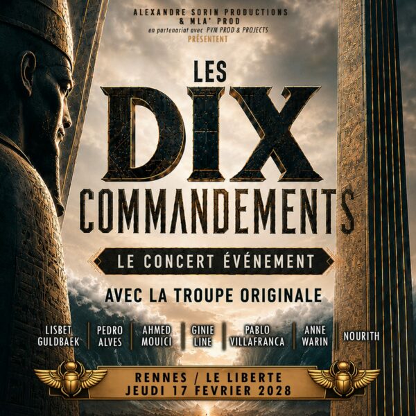 Affiche Les Dix Commandements en concert au Liberté