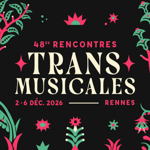 48es Rencontres Trans Musicales de Rennes — Liberté
