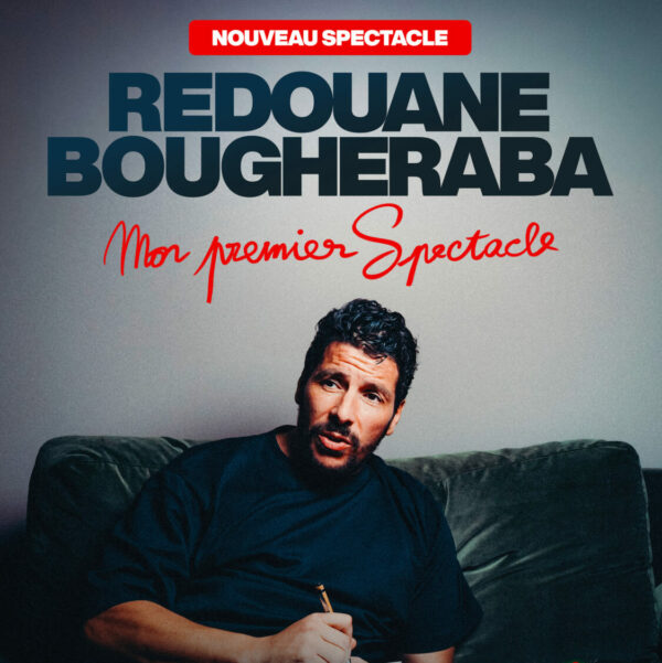 Affiche Redouane Bougheraba en concert au Liberté