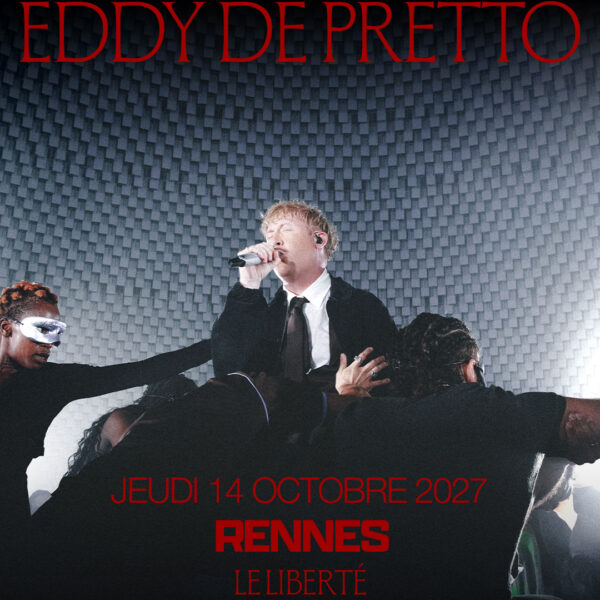 Affiche Eddy de Pretto en concert au Liberté