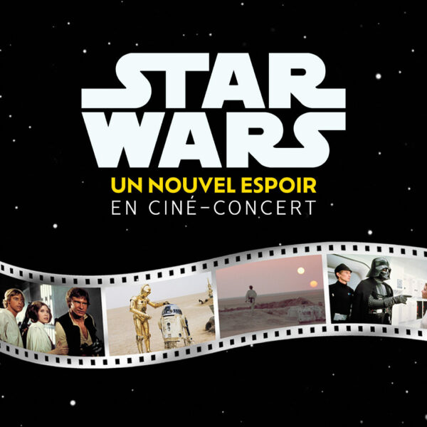 Affiche Star Wars in Concert en concert au Liberté