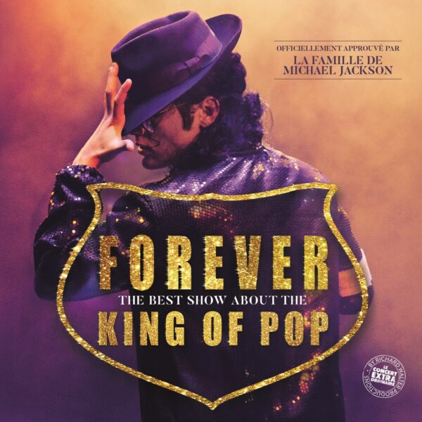 Affiche Forever – Tribute to Michael Jackson en concert au Liberté